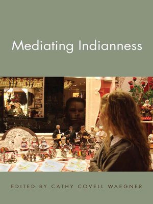 cover image of Mediating Indianness